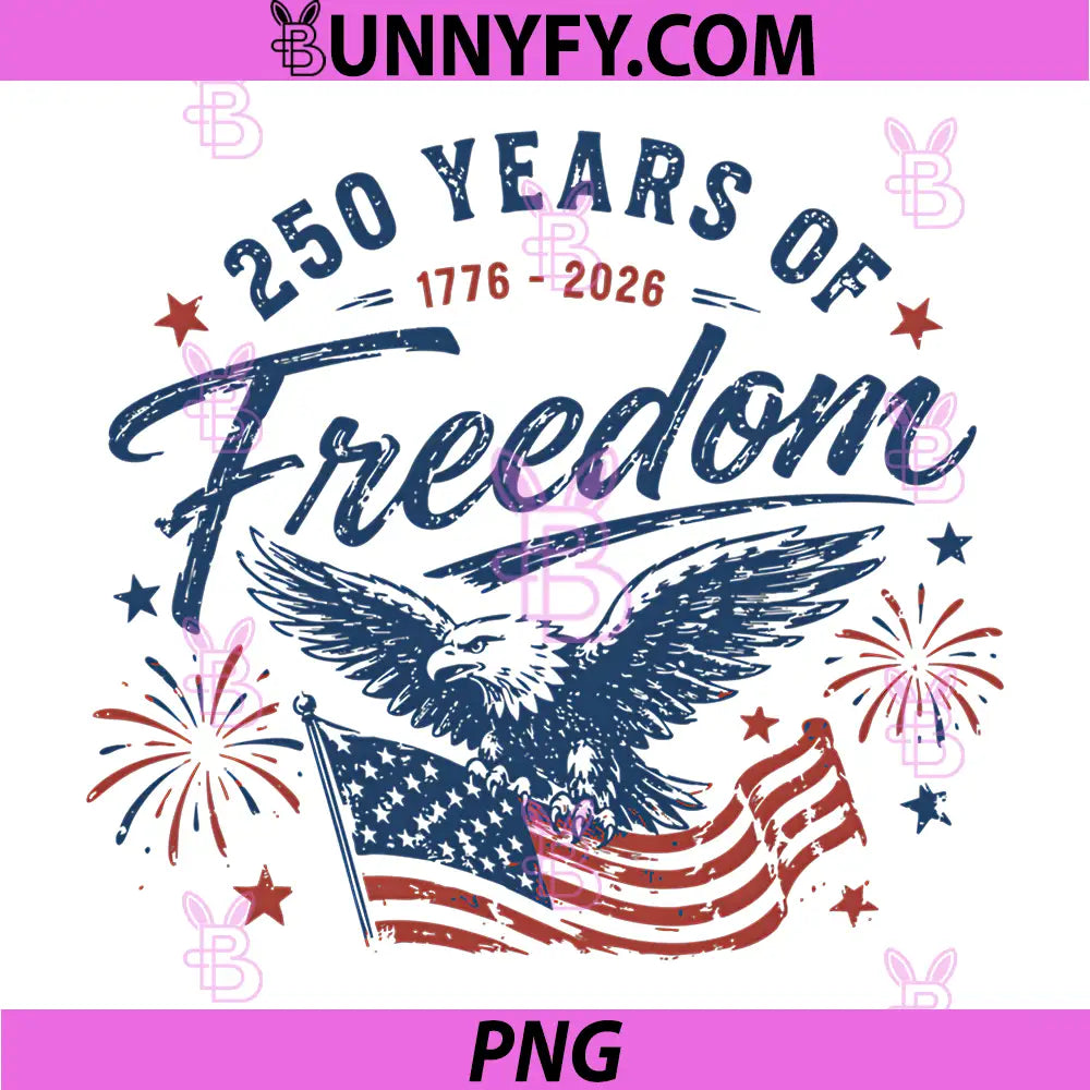 250 Years of Freedom 1776-2026 PNG, America 4th of July Eagle PNG