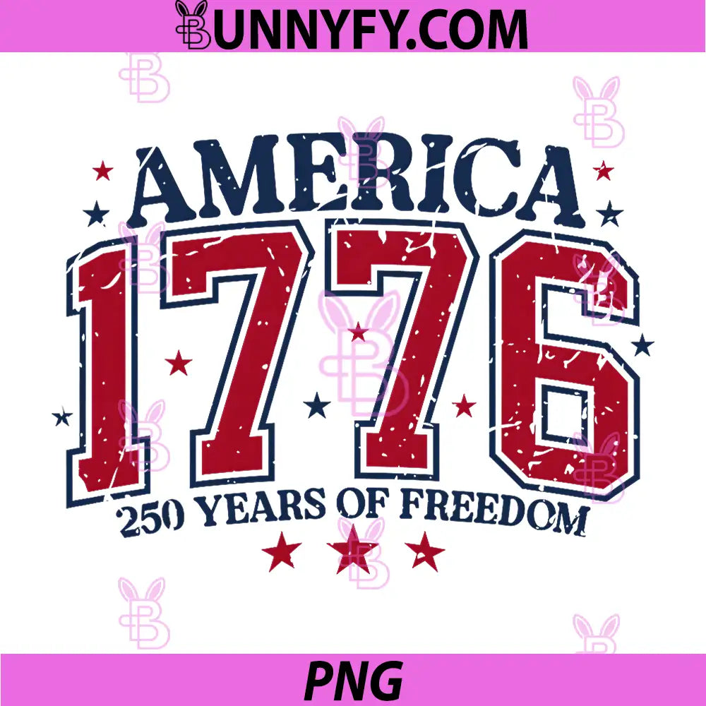 250 Years of Freedom PNG, 1776-2026 America 4th of July PNG
