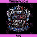 250 Years of Freedom 250th PNG, Anniversary USA 1776 2026 America PNG