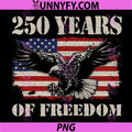 250 Years of Freedom Eagle PNG, USA Patriotic Pride PNG