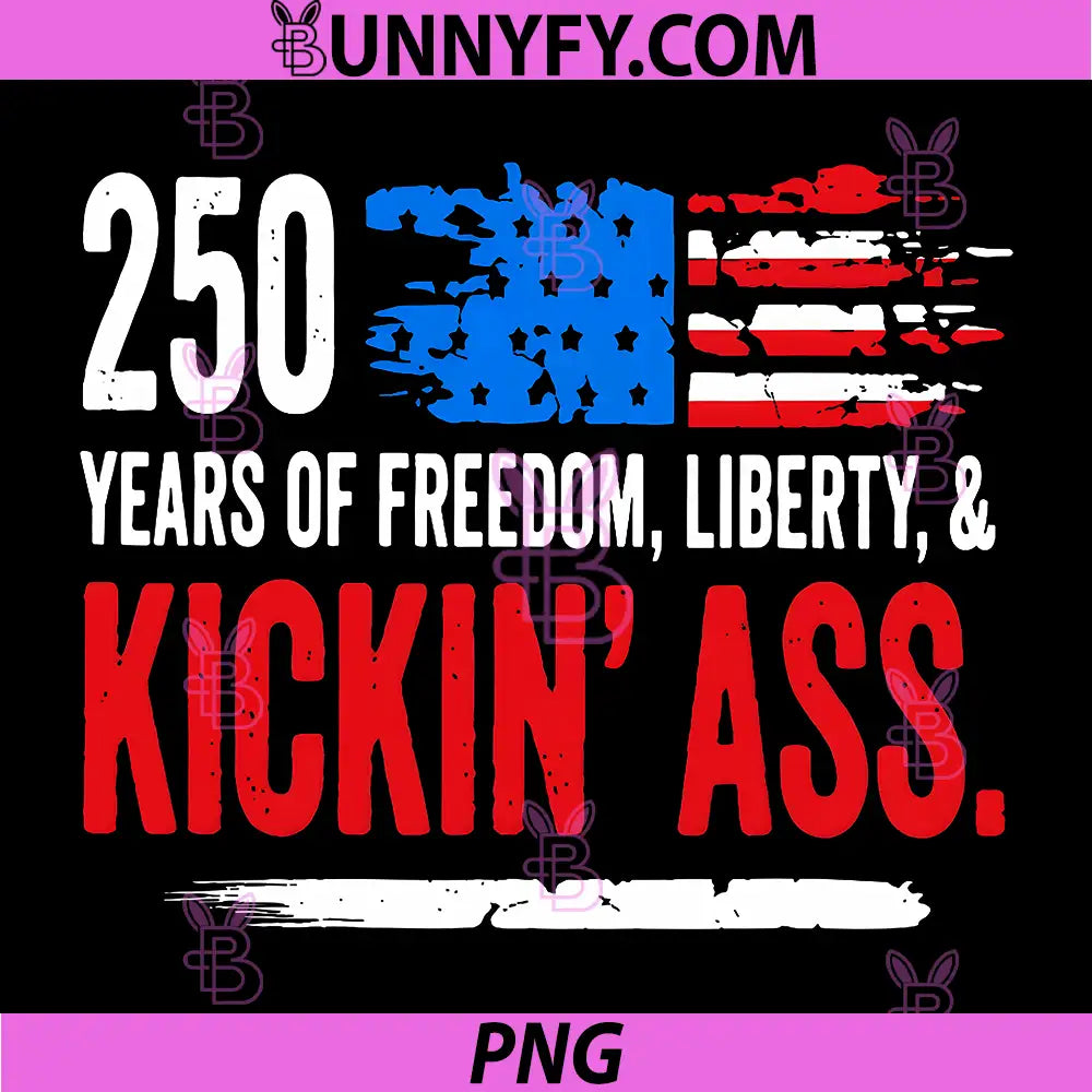 250 Years of Freedom Patriotic PNG, USA America Flag 4th of July PNG
