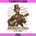 250th Aniversary 4th of July PNG, Abraham Lincoln Playing Guitar PNG