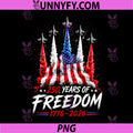 250th Anniversary 250 Years PNG, America Freedom Air Jets PNG