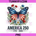 250th Anniversary Butterfly USA Flag PNG, Patriotic 4th of July PNG