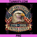 250th Anniversary USA Eagle PNG, 4th of July 250 Anniversary USA PNG