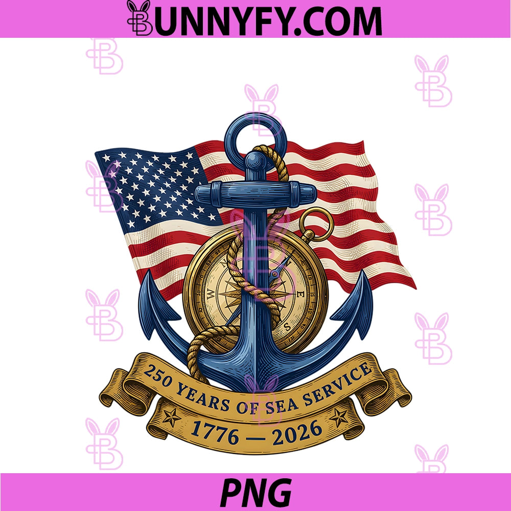 250th Anniversary USA PNG, 250 Years Sea Service Navy 1776-2026 PNG