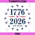 250th Anniversary USA PNG, America Retro 250 Years 1776 2026 PNG