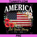 250th Anniversary USA PNG, 4th of July America 250 Years PNG
