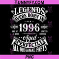 Legends Were Born In 1996 PNG, Vintage 1996 Birthday Aged Perfectly PNG