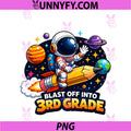 3rd Grade Blast Off Into 3rd Grade Boys PNG, Gamer Back To School PNG