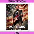 4th of July 250th Anniversary PNG, Abraham Lincoln Playing Guitar PNG