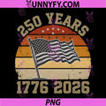 4th of July America Flag PNG, Patriotic 250th Anniversary Stars PNG
