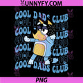 Bluey Cool Dads Club Graphic PNG, Bandit Cartoon Dad Pose PNG