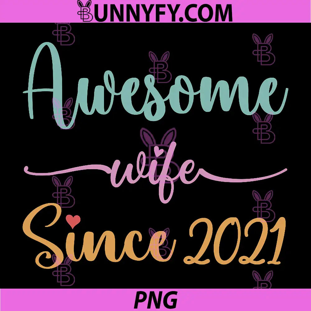 5th Wedding Anniversary for Her Awesome PNG, Wife Since 2021 PNG