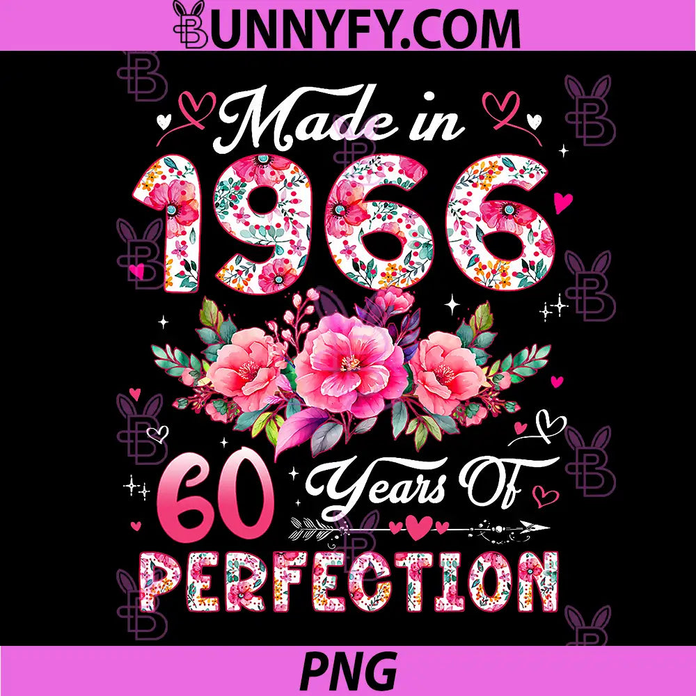 60 Year Old PNG, Made in 1966 Floral 60th Birthday PNG