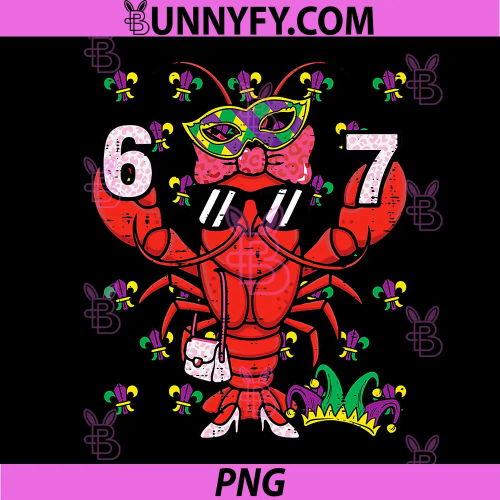 67 Crawfish PNG, 6 7 Mardi Gras Meme Teacher PNG