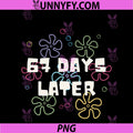 67 Days Later 67th Day Of School PNG, 67 Meme Teacher Student PNG