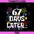 67 Days Later PNG, 67th Day Of School Teachers PNG