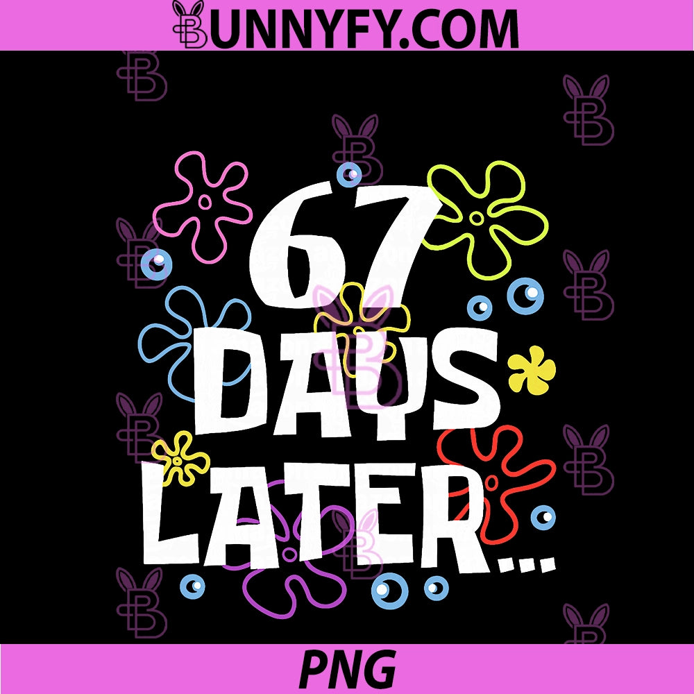 67 Days Later PNG, 67th Day Of School Teachers PNG