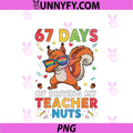 67 Days Of Driving My Teacher Nuts PNG, Dabbing Squirrel PNG
