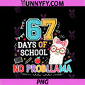 67 Days Of School No Problama 6 7 Meme PNG, Funny Lama Six Seven PNG