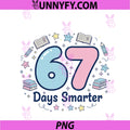 67 Days Smarter 67th PNG, Day Of School PNG