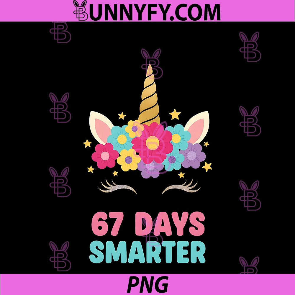 67 Days Smarter Bow PNG, Funny Unicorn 6 7 Meme Humor PNG