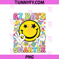 67 Days Smarter PNG, Funny Six Seven 67 Meme Teacher Students PNG