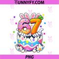 67 Easter Eggs PNG, Funny Bunny Six Seven 67 Meme Birthday PNG
