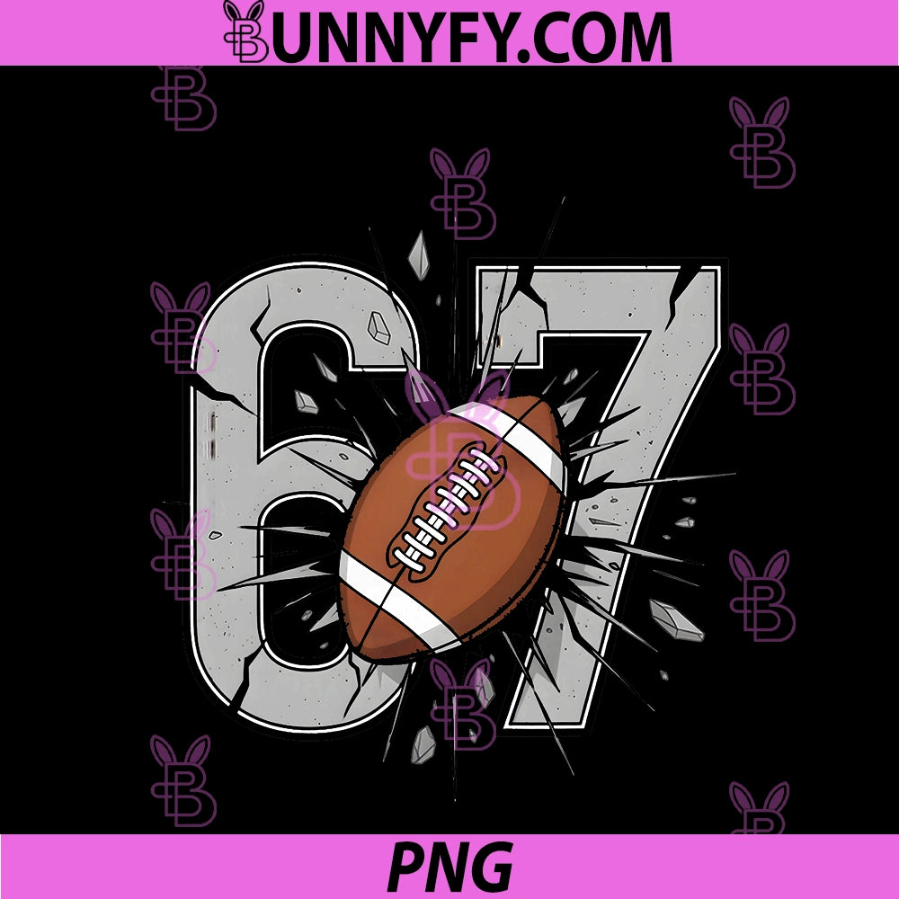 67 Football Six Seven 6 7 Meme PNG, Playful Fball Fans Funny PNG