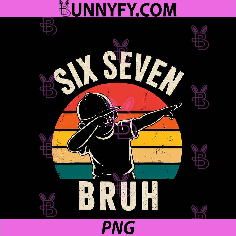 67 Meme 6 7 Numbers PNG, Dabbing Six Seven Bruh PNG