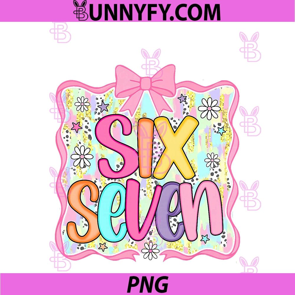 67 Meme Slang Preppy Bow PNG, Girls Kids Six Seven 6 7 Gen Alpha PNG