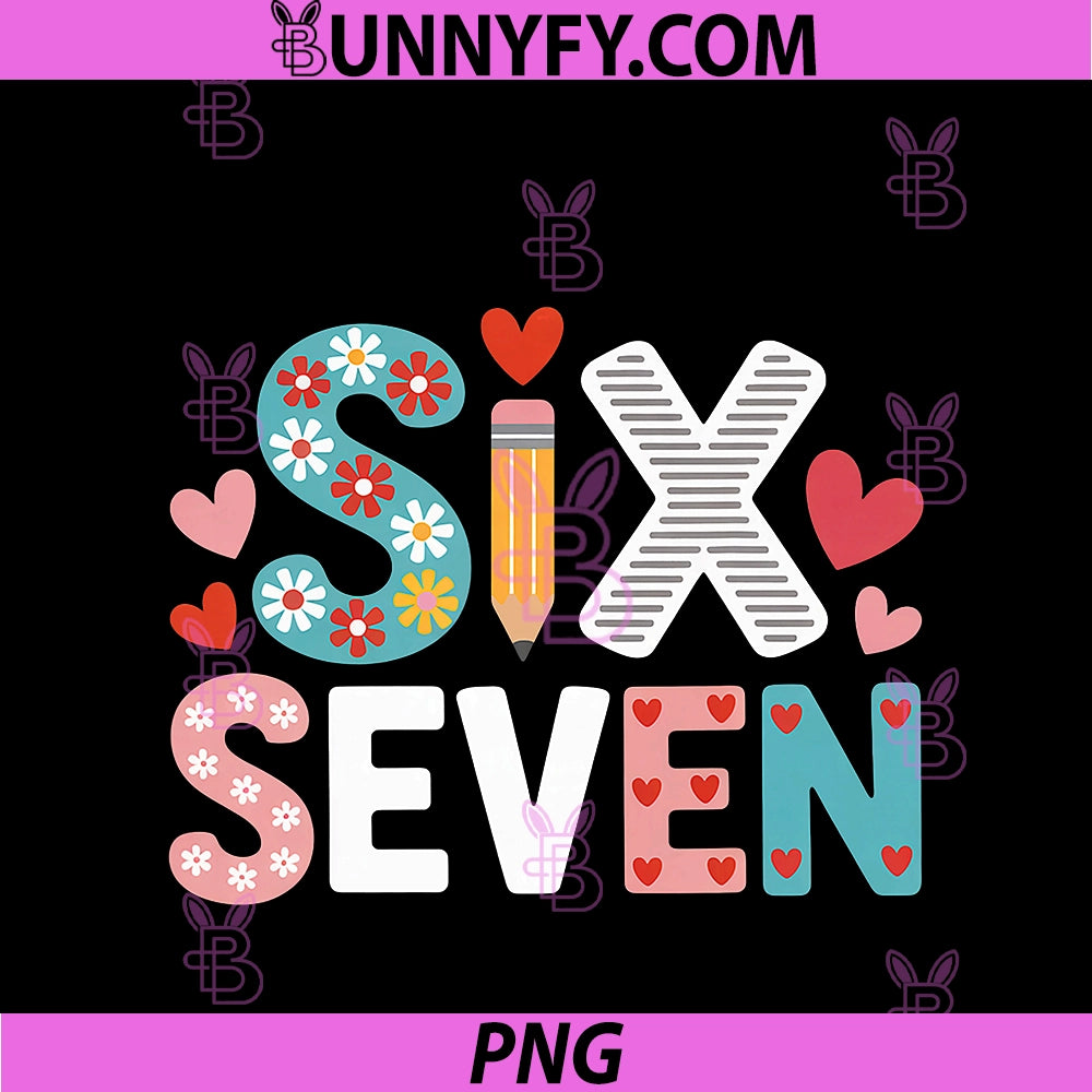 67 Shirt For Teachers 67 Women Six Seven PNG, 6 7 Teacher 67 Days PNG