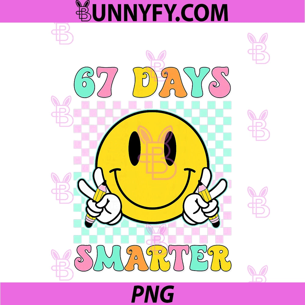 67th Day Of School PNG, 67 Days Smarter Teacher PNG