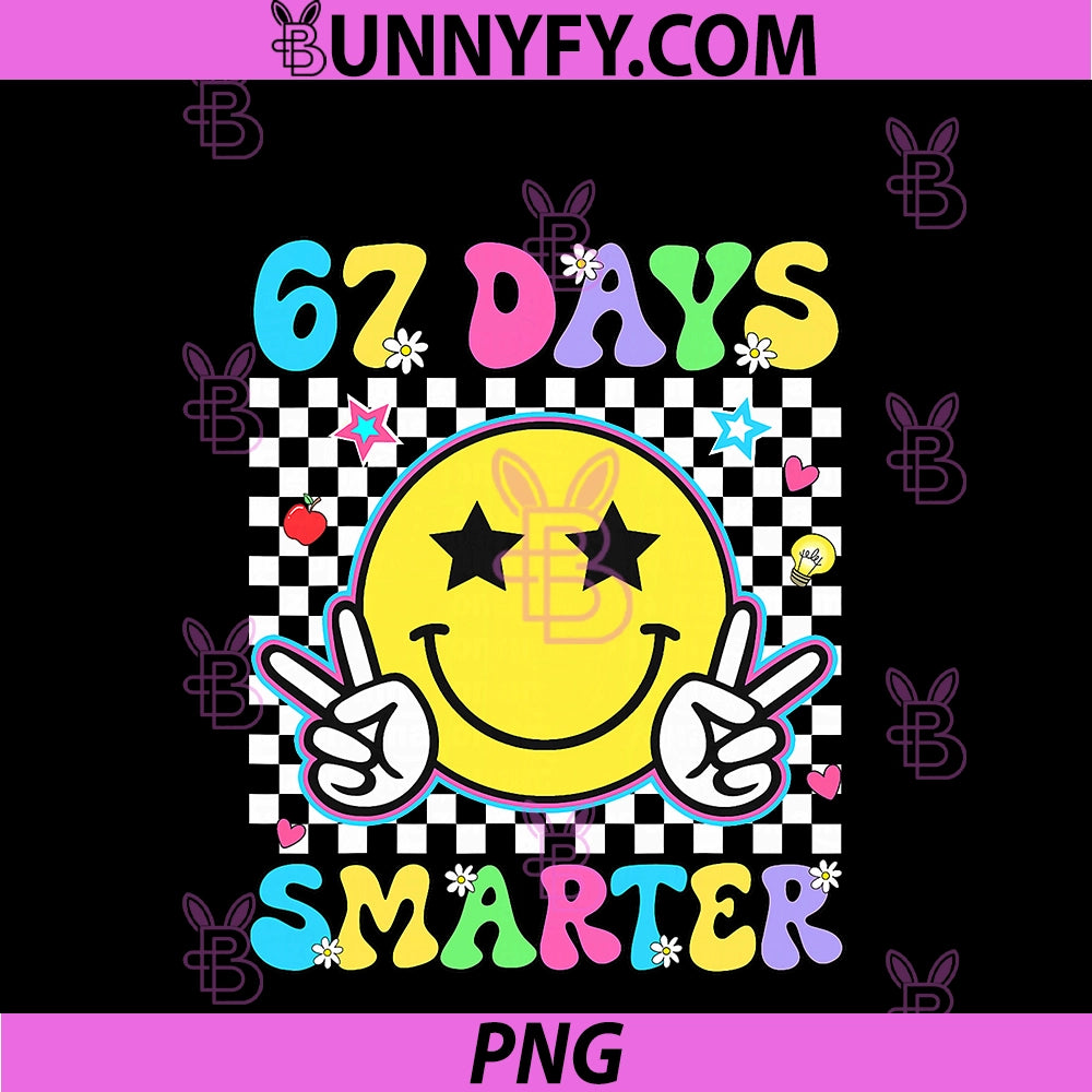 67th Day Of School PNG, Shirt 67 Days Smarter Teacher Boys Girls PNG