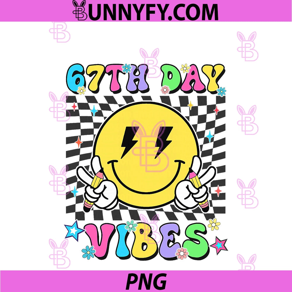 67th Day Of School Vibes PNG, 67 Days Smarter Teacher PNG