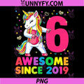 6 Years Old Unicorn PNG, Flossing 6th Birthday Unicorn Party PNG