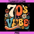 70s Vibe Retro PNG, Disco Vintage Hippie Seventies PNG