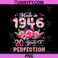 80 Year Old Made In 1946 PNG, Floral 80th Birthday Women PNG