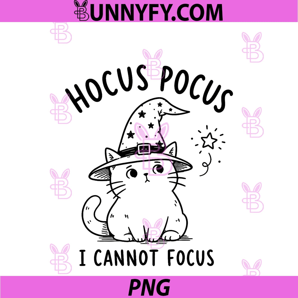 ADHD Halloween Humor Hocus Pocus PNG, I Cannot Focus PNG