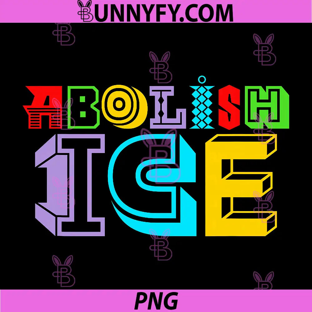 Abolish ICE PNG, No Human is Illegal on Stolen Land PNG