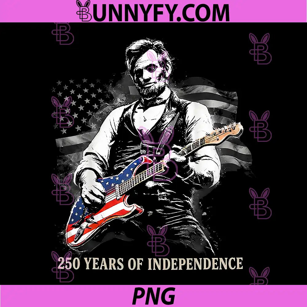Abe Lincoln Playing Guitar PNG, 250 Years Freedom PNG