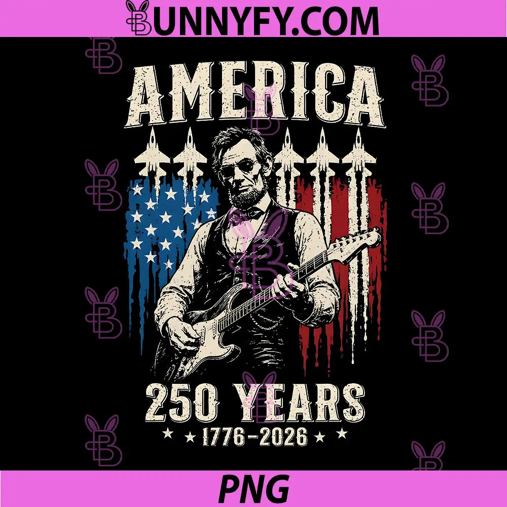 Abraham Lincoln Playing Guitar PNG, 250th Anniversary 4th of July PNG