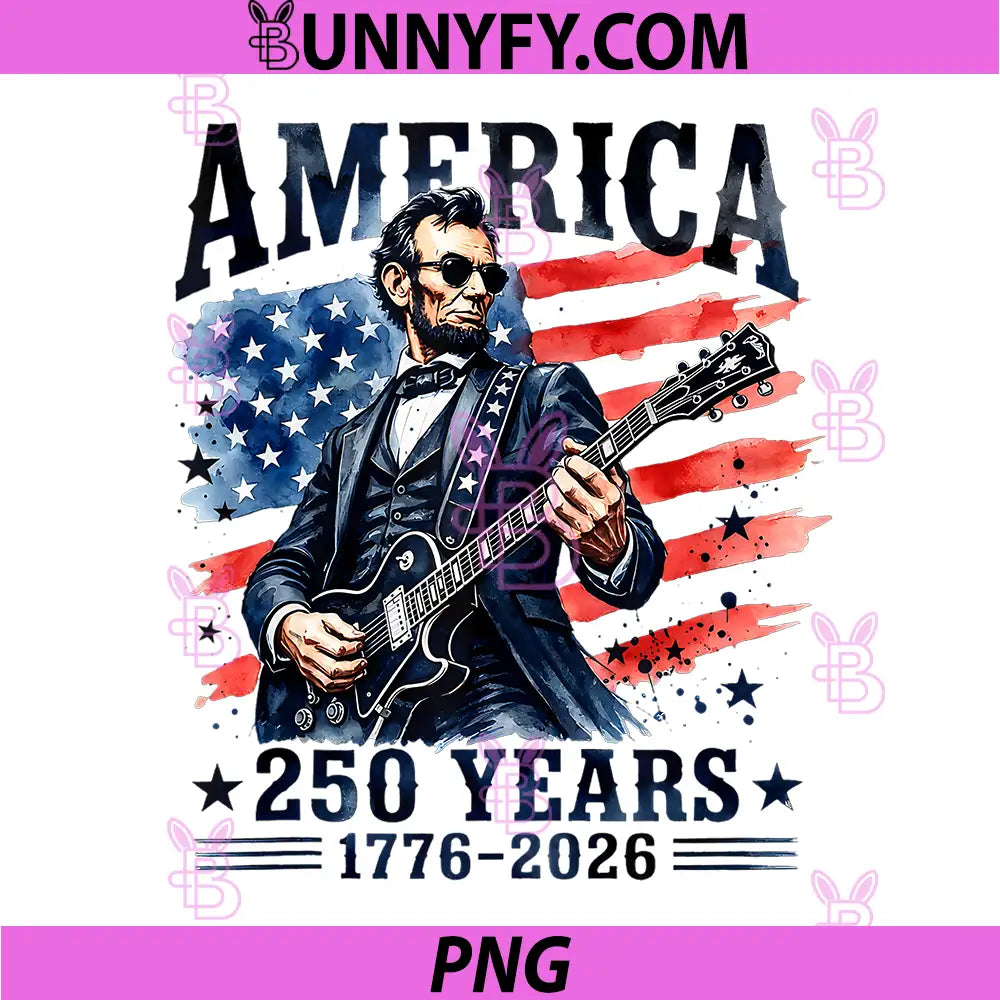Abraham Lincoln Playing Guitar PNG, 4th July 250th Anniversary PNG