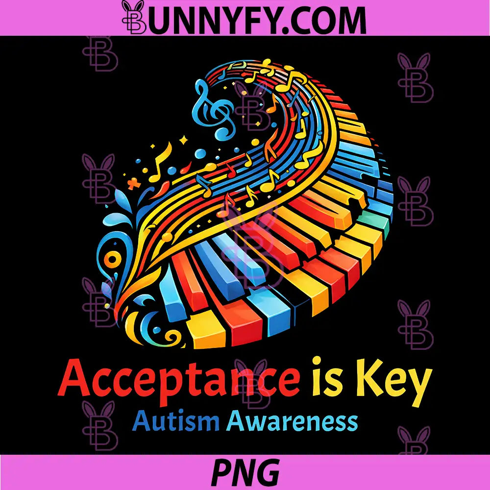 Acceptance is Key Autism Awareness PNG, Month Teachers Parents PNG 