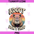 Adopt Don't Shop PNG, Capybara Capybara Lover PNG