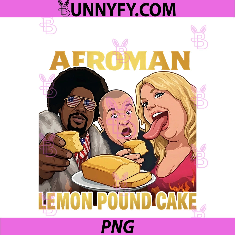 Afroman PNG, Lemon Pound Cake Funny PNG
