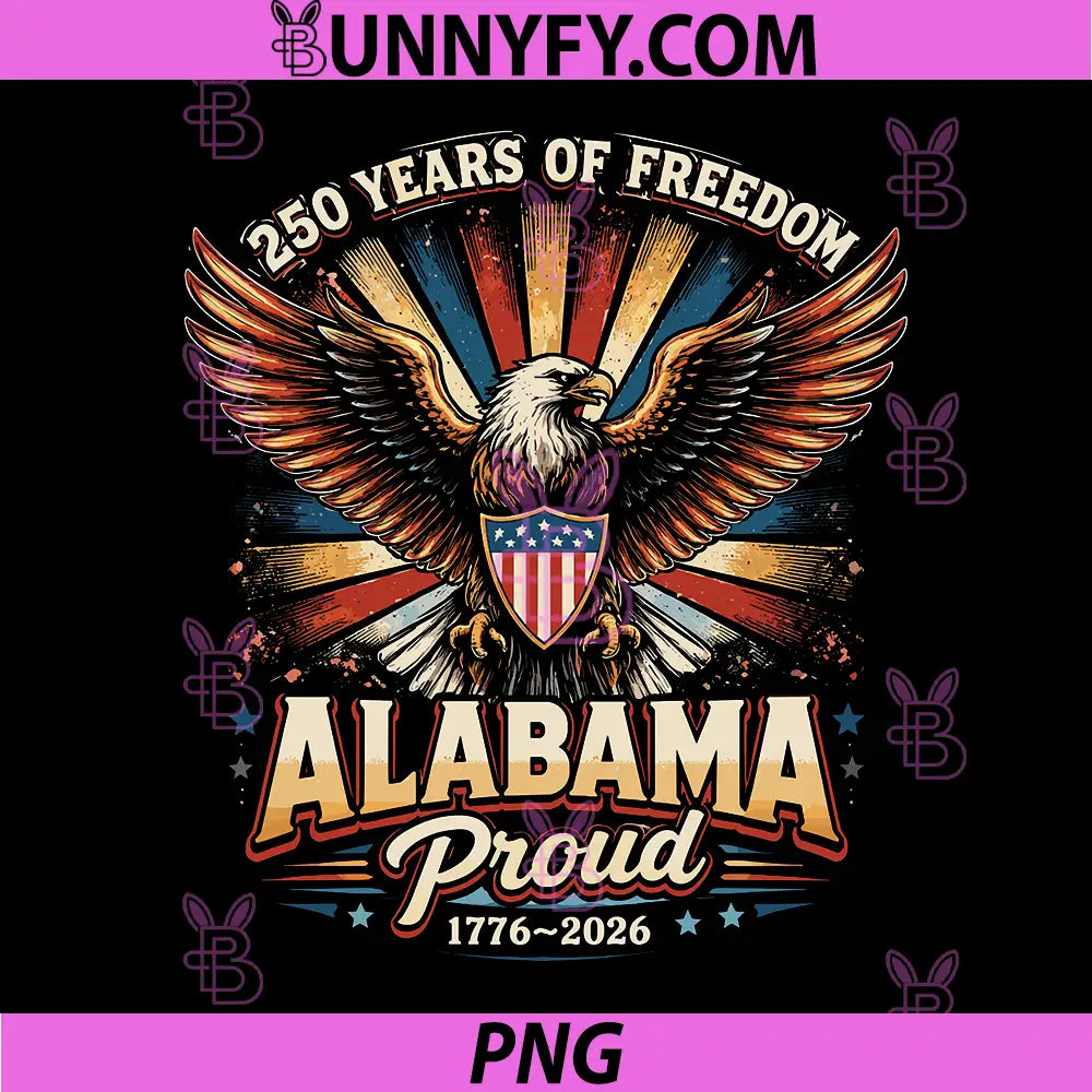Alabama 250 Years Freedom PNG, United States 4th July USA PNG