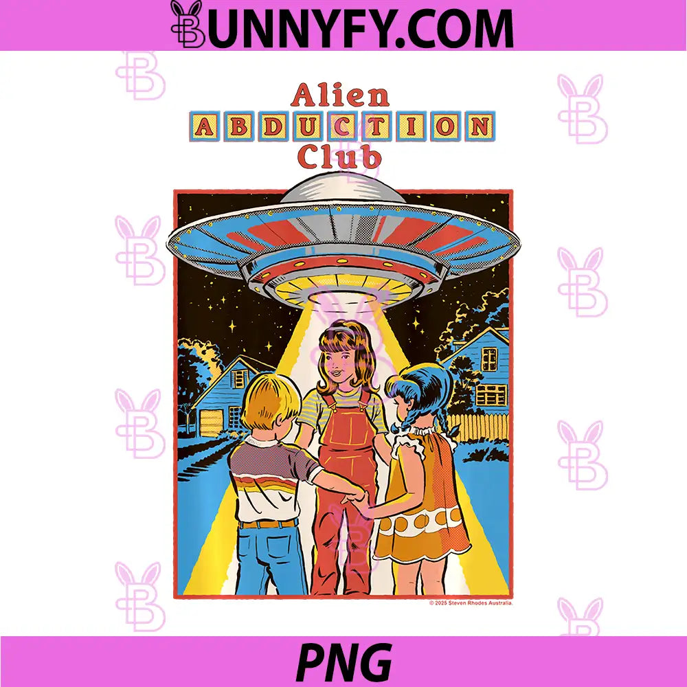 Alien Abduction Club UFO Retro PNG, Vintage Funny Adult Humor PNG