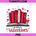 All Booked For Valentines PNG, Literary Art PNG